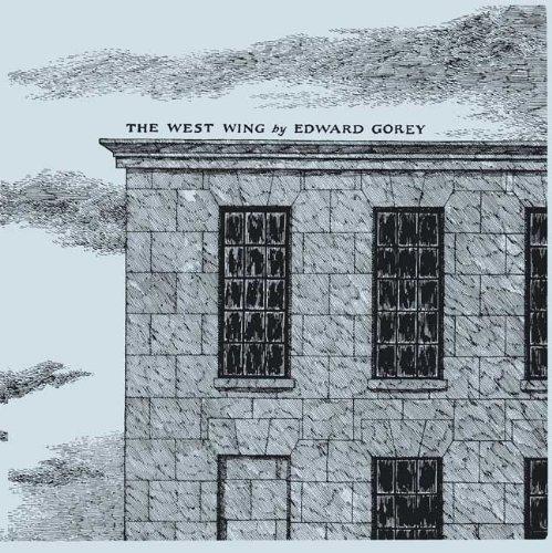 Edward Gorey: The West Wing (GraphicNovel, 2009)