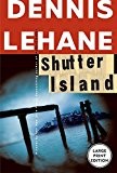 Dennis Lehane: Shutter Island (2003, HarperLargePrint)