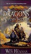 Margaret Weis, Tracy Hickman: Dragons of Autumn Twilight (Hardcover, 1999, Tandem Library)