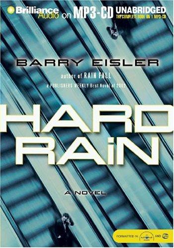 Barry Eisler: Hard Rain (John Rain) (AudiobookFormat, 2004, Brilliance Audio on MP3-CD)