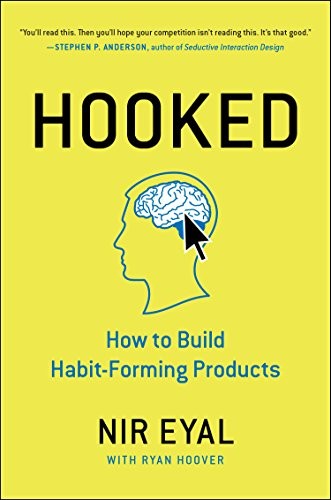 Nir Eyal: Hooked (Hardcover, 2014, Portfolio)