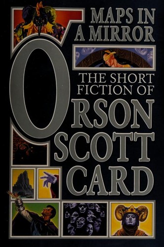Orson Scott Card: Maps in a Mirror (Paperback, 2004, Orb)