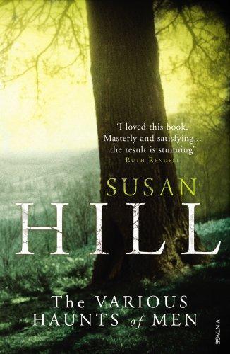 Susan Hill: Various Haunts of Men (2010)