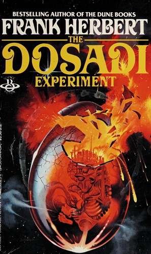 Frank Herbert: The Dosadi experiment (1977, Berkley Books)