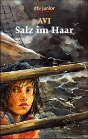 Avi: Salz im Haar. ( Ab 12 J.). (German language, 1995, Dtv)