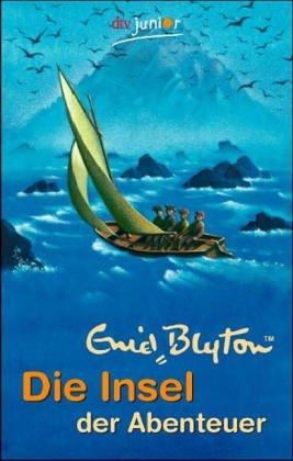 Enid Blyton: Die Insel der Abenteuer (Paperback, German language, 2003, Dtv)