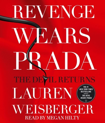 Lauren Weisberger: Revenge Wears Prada (AudiobookFormat, 2013, Simon & Schuster Audio)