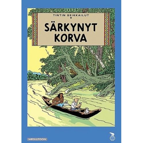 Hergé, HEIKKI KAUKORANTA, Colin Hawkins, Jukka Kemppinen: Särkynyt korva (Hardcover, Finnish language, 1991, Ellipse programme - Nelvana limited)
