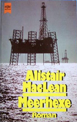 Alistair MacLean: Meerhexe (Paperback, 1978, Heyne)