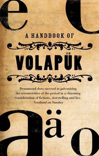 Andrew Drummond : A Handbook of Volapük (Paperback, 2006, Polygon)