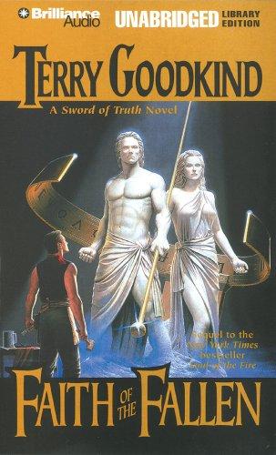 Terry Goodkind: Faith of the Fallen (Sword of Truth) (2007, Brilliance Audio on CD Unabridged)