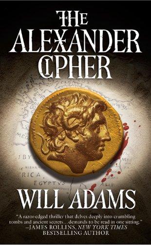 Will Adams: The Alexander Cipher (Paperback, Grand Central Publishing)