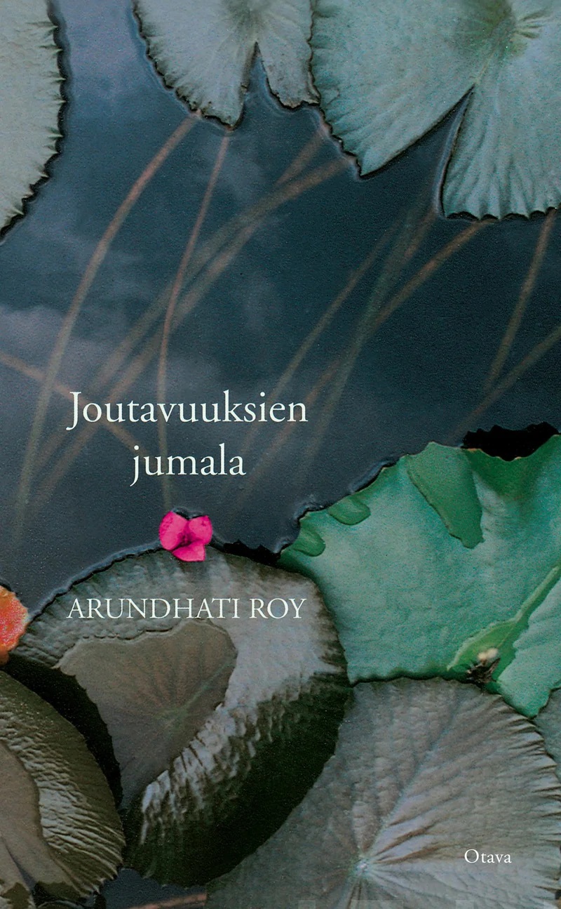 Arundhati Roy: Joutavuuksien jumala (Finnish language, 1997)