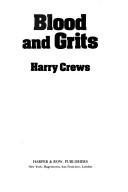 Harry Crews: Blood and grits (1979, Harper & Row)