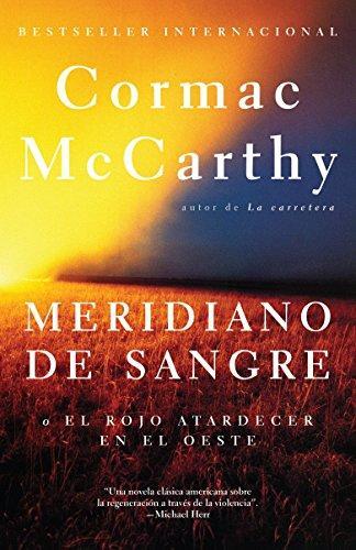 Cormac McCarthy: Meridiano de sangre