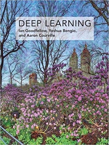 Francis Bach, Ian Goodfellow, Yoshua Bengio, Aaron Courville: Deep Learning (Hardcover, 2017, MIT Press)