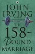 John Irving: The 158-pound Marriage (Black Swan) (Paperback, Black Swan)