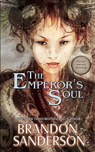Brandon Sanderson: The Emperor's Soul (2012)