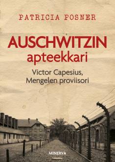 Patricia Posner: Auschwitzin apteekkari (AudiobookFormat, Finnish language, 2020, Celia)