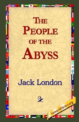 Jack London: The People of the Abyss (Hardcover, 1st World Library - Literary Society)