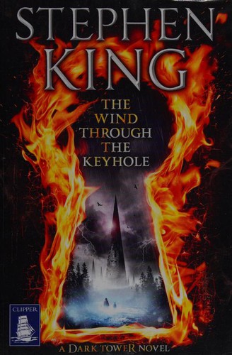 Stephen King: The Wind Through the Keyhole (2012, W F Howes Ltd)