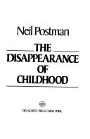 Neil Postman: The disappearance of childhood