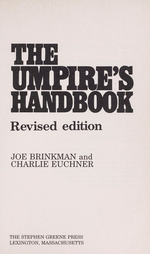 Joe Brinkman: The umpire's handbook (1987, S. Greene Press, Distributed by Viking Penguin)