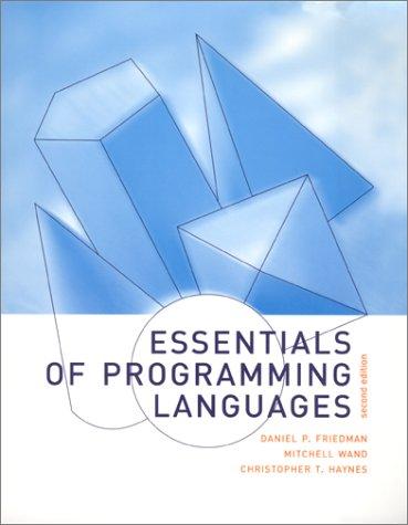 Daniel P. Friedman: Essentials of programming languages (2001, MIT Press)