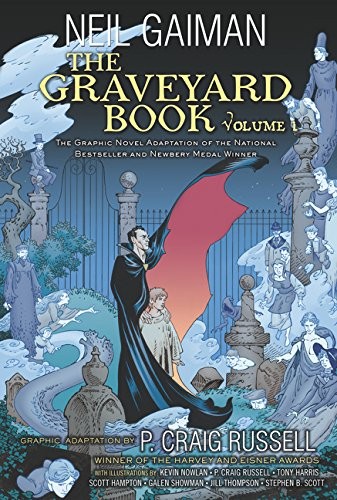 Neil Gaiman, P. Craig Russell: The Graveyard Book Graphic Novel (Paperback, 2015, Harpercollins, HarperAlley)