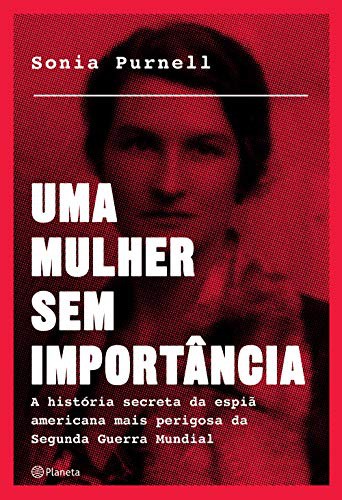 _: Uma Mulher Sem Importância (Paperback, Portuguese language, Planeta)