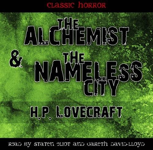 H P Lovecraft: The Alchemist & the Nameless City (2012, Fantom Films Limited)
