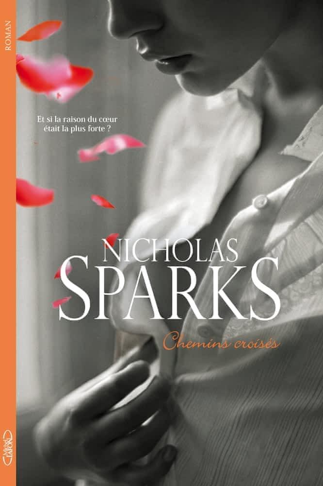 Nicholas Sparks: Chemins croisés (French language, 2014)