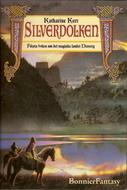 KATHARINE KERR: Silverdolken (Hardcover, Swedish language, 1995, Bonnier)