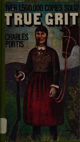 Charles Portis: True Grit (1969, Signet)