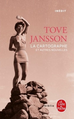 Tove Jansson: La cartographe (Hardcover, fra language, 2018, Librairie Générale Française)