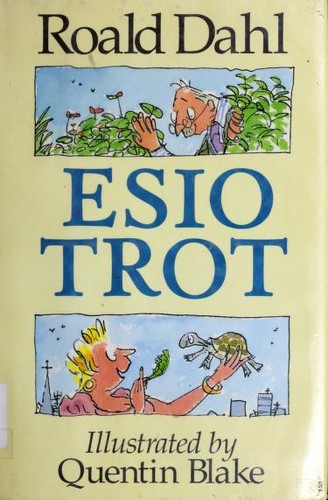 Roald Dahl: Esio Trot (1990, Viking)