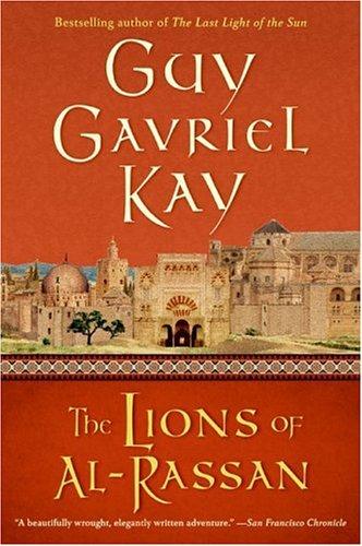 Guy Gavriel Kay: The Lions of al-Rassan (Paperback, Eos)