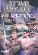 Jude Watson: The Hidden Past (Star Wars: Jedi Apprentice) (Hardcover, 2001, Rebound by Sagebrush)