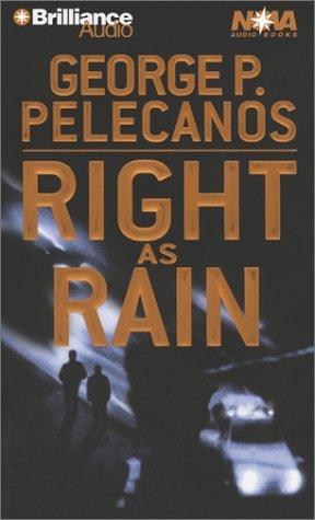 George P. Pelecanos: Right as Rain (Nova Audio Books) (AudiobookFormat, Nova Audio Books)