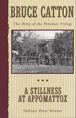 Bruce Catton: A Stillness at Appomattox (2010)