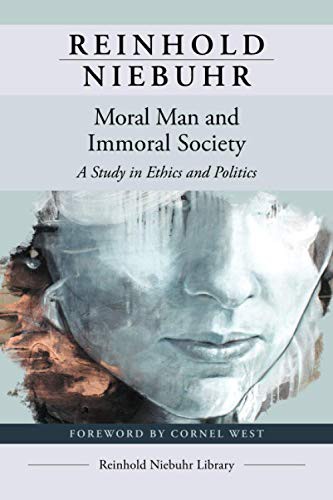 Reinhold Niebuhr: Moral Man and Immoral Society (Paperback, 2021, Westminster John Knox Press)
