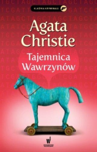 Agatha Christie: Tajemnica Wawrzynów (Polish language, 2014, Wydawnictwo Dolnośląskie)