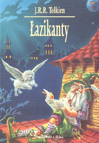 J.R.R. Tolkien, Jacques Georgel: Łazikanty (Polish language, 1998, Prószyński i S-ka)