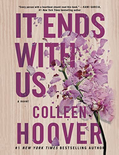 Colleen Hoover: It Ends With Us (Paperback, Atria Books)