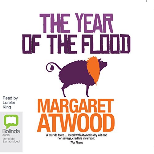 Margaret Atwood: The Year Of The Flood (AudiobookFormat, 2014, Bolinda audio)