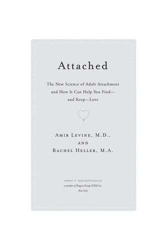 Amir Levine: Attached (2010, Jeremy P. Tarcher)