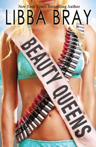 Libba Bray: Beauty Queens - Audio Library Edition (AudiobookFormat, 2011, Scholastic Audio Books)