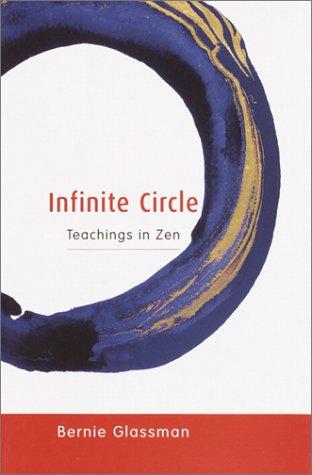 Bernie Glassman: Infinite Circle (Hardcover, 2002, Shambhala)
