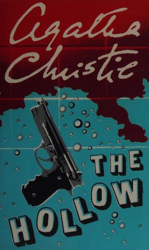 Agatha Christie: The Hollow (Paperback, 2002, HarperCollins Publishers Ltd)