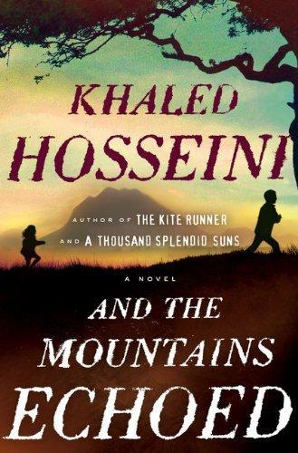 Khaled Hosseini: And the Mountains Echoed (2013)